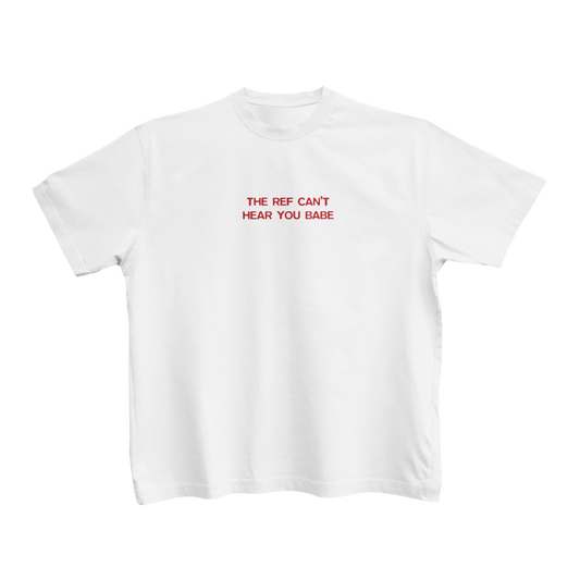 EUROS 2024 - Ref Can't Hear You Baby Tee